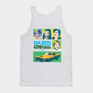 Dazed And Confused Tank Top